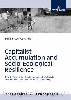Capitalist Accumulation and Socio-Ecological Resilience (eBook, ePUB) - Edna Yiced Martinez, Martinez