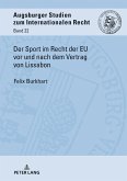 Der Sport im Recht der EU vor und nach dem Vertrag von Lissabon (eBook, ePUB)