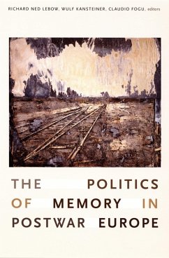 Cover Politics of Memory in Postwar Europe (eBook, PDF)