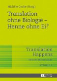 Translation ohne Biologie - Henne ohne Ei? (eBook, ePUB)