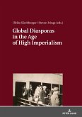 Global Diasporas in the Age of High Imperialism (eBook, ePUB)