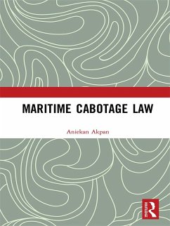 Maritime Cabotage Law (eBook, PDF) - Akpan, Aniekan