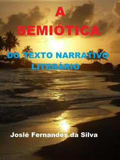 Cover A Semiótica do Texto Narrativo Literário (eBook, ePUB)