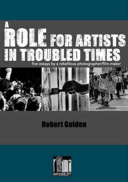 A Role for Artists in Troubled Times (eBook, ePUB) A Role for Artists in Troubled Times (eBook, ePUB)
