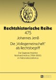 Die Volksgemeinschaft als Rechtsbegriff (eBook, ePUB)