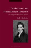 Gender, Power and Sexual Abuse in the Pacific (eBook, PDF)