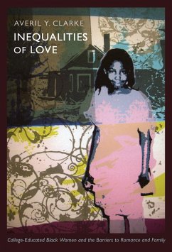 Inequalities of Love (eBook, PDF) - Averil Y. Clarke, Clarke
