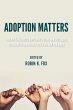 Adoption Matters (eBook, ePUB) - Bild 1