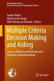 Multiple Criteria Decision Making and Aiding (eBook, PDF)