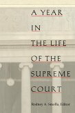 Year in the Life of the Supreme Court (eBook, PDF)