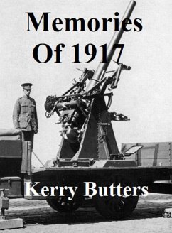 Cover Memories of 1917. (History.) (eBook, ePUB)