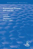 Environment, Planning and Land Use (eBook, ePUB)