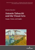 Antonio Tabucchi and the Visual Arts (eBook, ePUB)