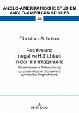 Positive und negative Hoeflichkeit in der Interimssprache (eBook, ePUB)