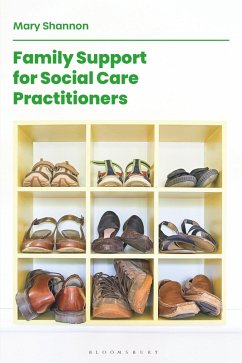 Family Support for Social Care Practitioners (eBook, PDF) - Shannon, Mary