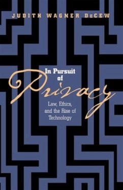 In Pursuit of Privacy (eBook, PDF) - Decew, Judith Wagner