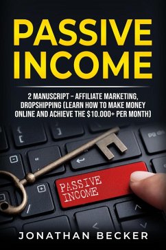 Passive Income (Passive Income Ideas, #1) (eBook, ePUB) - Becker, Jonathan
