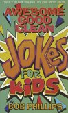 Awesome Good Clean Jokes for Kids (eBook, ePUB)