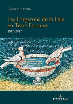Les Forgerons de la Paix en Terre Promise (eBook, ePUB) - Georges Assima, Assima