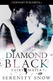 Diamond Black (Fairy Mafia, #3) (eBook, ePUB)