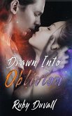 Drawn Into Oblivion (eBook, ePUB)