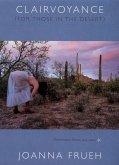 Clairvoyance (For Those In The Desert) (eBook, PDF)