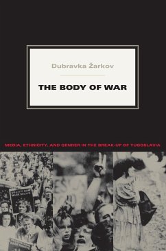 Body of War (eBook, PDF) - Dubravka Zarkov, Zarkov