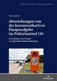 Abweichungen von der kommunikativen Hauptaufgabe im Polizeinotruf 110 (eBook, ePUB)