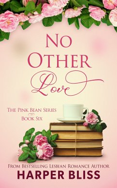 No Other Love (eBook, ePUB) - Bliss, Harper