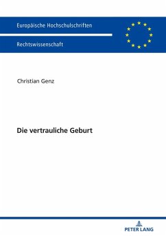 Die vertrauliche Geburt (eBook, ePUB) - Christian Genz, Genz