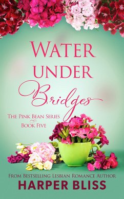 Water Under Bridges (eBook, ePUB) - Bliss, Harper