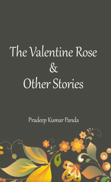 The Valentine Rose & Other Stories (eBook, ePUB)
