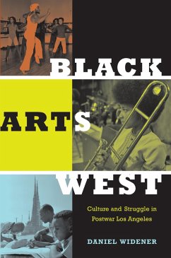 Black Arts West (eBook, PDF) - Daniel Widener, Widener