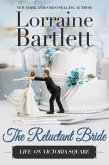 The Reluctant Bride (Life On Victoria Square, #5) (eBook, ePUB)