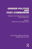 Gender Politics and Post-Communism (eBook, PDF)