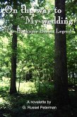 On the Way to My Wedding (eBook, ePUB) On the Way to My Wedding (eBook, ePUB)