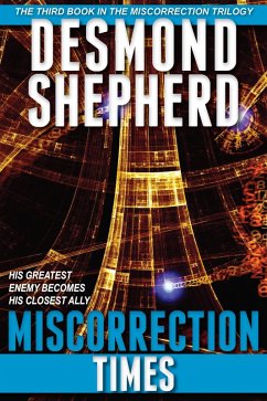 Miscorrection: Times (Miscorrection Trilogy, #3) (eBook, ePUB) Cover Miscorrection: Times (Miscorrection Trilogy, #3) (eBook, ePUB)