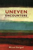 Uneven Encounters (eBook, PDF)