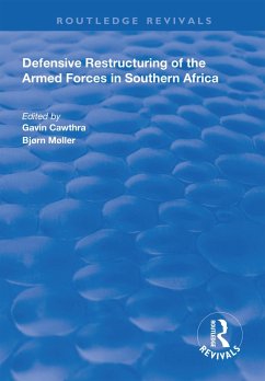 Cover Defensive Restructuring of the Armed Forces in Southern Africa (eBook, PDF)