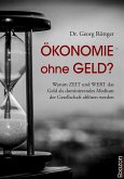 Ökonomie ohne Geld? (eBook, PDF)