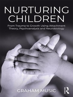 Nurturing Children (eBook, PDF) - Music, Graham