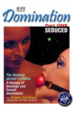 Cover Alien Domination: Part 1 - Seduced (eBook, ePUB)