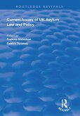 Current Issues of UK Asylum Law and Policy (eBook, PDF)