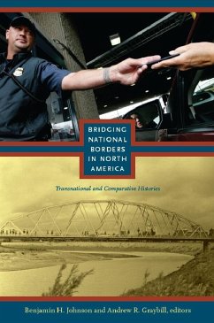 Bridging National Borders in North America (eBook, PDF)