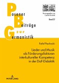 Lieder und Musik als Foerderungsfaktoren interkultureller Kompetenz in der DaF-Didaktik (eBook, ePUB)