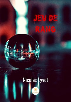 Jeu de Rang (eBook, ePUB) - Lyvet, Nicolas
