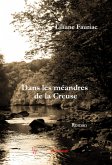 Dans les méandres de la Creuse (eBook, ePUB)