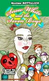 Snow White and the Seven Boys (eBook, ePUB)