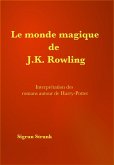 Le monde magique de J.K. Rowling (eBook, ePUB)