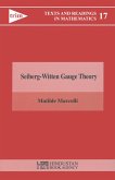 Seiberg Witten Gauge Theory (eBook, PDF)